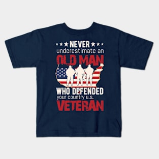 Never Underestimate an OLD MAN Who Defended Your Country Kids T-Shirt